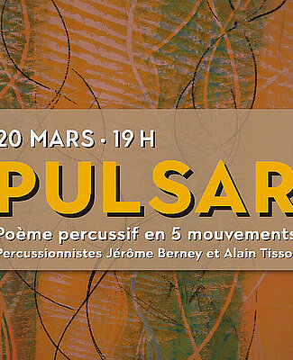 Pulsar, le poème percussif en 5 mouvements, par les percussionnistes Jérôme Berney et Alain Tissot