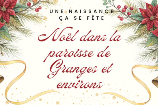 Noël, village, paroisse, Granges, célébration